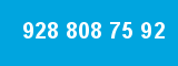 928 808 75 92 928 808 75 92